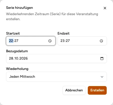 Dialog „Serie hinzufügen" für wiederkehrende Veranstaltungs-Zeiträume in der Verwaltung (Beispiel aus der öffentlichen Demo)